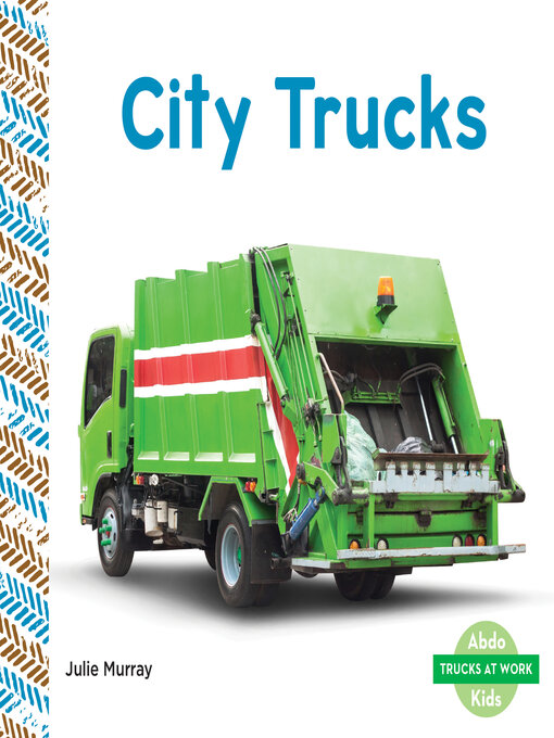 Title details for City Trucks by Julie Murray - Available